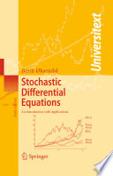 Stochastic differential equations : an introduction with applications / Bernt Oksendal.