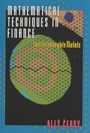 Mathematical techniques in finance : tools for incomplete markets / Aleš Černý.