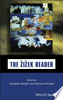 The Žižek reader / edited by Elizabeth Wright and Edmond Wright.