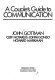 A couple's guide to communication.