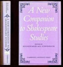 A new companion to Shakespeare studies / edited by Kenneth Muir and S. Schoenbaum.