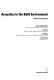 Acoustics in the built environment : advice for the design team / Duncan Templeton (editor)... [et al.].