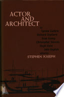 Actor and architect / by Tyrone Guthrie ... [et al.] ; edited by Stephen Joseph.