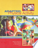 Adapted physical activity / Robert D. Steadward, Garry D. Wheeler, E. Jane Watkinson, editors.