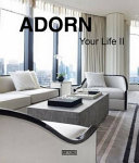 Adorn your life II / designer Wang Anlei, chief editor Li Juan