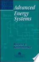 Advanced energy systems / edited by Nikolai V. Khartchenko.