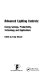 Advanced lighting controls : energy savings, productivity, technology and applications / edited by Craig DiLouie.