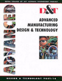 Advanced manufacturing, design & technology