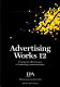 Advertising works 12 : proving the effectiveness of marketing communications : / edited and introduced by Marco Rimini.
