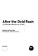 After the gold rush : a sustainable Olympics for London / edited by Anthony Vigor, Melissa Mean and Charlie Tims.