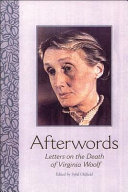 Afterwords : letters on the death of Virginia Woolf / edited by Sybil Oldfield.