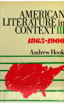 American literature in context / (general editor, Arnold Goldman)