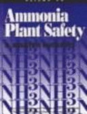 Ammonia plant safety and related facilities
