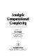 Analytic computational complexity / edited by J.F. Traub.