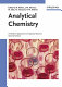 Analytical chemistry : a modern approach to analytical science / edited by J.-M. Mermet, M. Otto, M. Valcárcel ; founding editors, R. Kellner, H.M. Widmer.