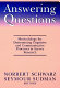 Answering questions : methodology for determining cognitive and communicative processes in survey research / Norbert Schwarz and Seymour Sudman, editors.