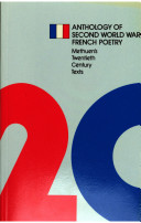 Anthology of Second World War French poetry / edited by Ian Higgins.