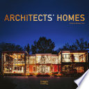 Architects' homes / edited by Bethany Patch.