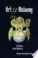 Art & alchemy / edited by Jacob Wamberg.