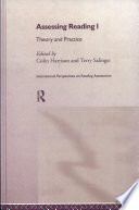 Assessing reading : international perspectives on reading assessment edited by Colin Harrison and Terry Salinger.