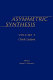 Asymmetric synthesis edited by James D. Morrison.