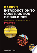 Barry's introduction to construction of buildings / Stephen Emmitt and Christopher A. Gorse.