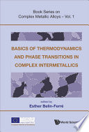 Basics of thermodynamics and phase transitions in complex intermetallics / edited by Esther Belin-Ferre.