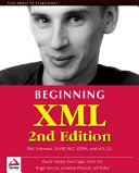 Beginning XML / Kurt Cagle ... [et al.].