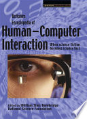 Berkshire encyclopedia of human-computer interaction / William Sims Bainbridge, editor.