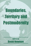 Boundaries, territory and postmodernity / edited by David Newman.