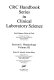 CRC handbook series in clinical laboratory science / David Seligson, editor-in-chief