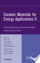 Ceramic materials for energy applications II ceramic engineering and science proceedings / edited by Kevin Fox ... [et al].