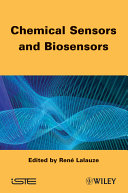 Chemical sensors and biosensors / edited by René Lalauze.