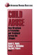 Child abuse : new directions in prevention and treatment across the lifespan / David A. Wolfe, Robert J. McMahon, Ray DeV. Peters, editors.