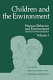 Children and the environment / edited by Irwin Altman and Joachim F. Wohlwill.