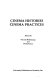 Cinema histories, cinema practices / edited by Patricia Mellencamp and Philip Rosen.
