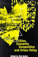 Cities economic competition and urban policy / edited by Nick Oatley.