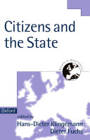 Citizens and the state / edited by Hans-Dieter Klingemann and Dieter Fuchs.
