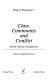 Class, community and conflict : South African perspectives / edited by Belinda Bozzoli.