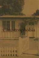 Claustrophobia / edited by Claire Doherty.