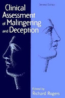 Clinical assessment of malingering and deception / edited by Richard Rogers.