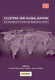 Clusters and globalisation : the development of urban and regional economies / edited by Christos Pitelis, Roger Sugden, James R. Wilson.