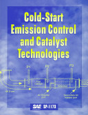 Cold-start emission control and catalyst technologies.