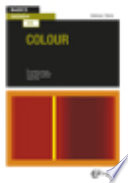 Colour / [design and text by Gavin Ambrose and Paul Harris].