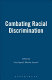 Combatting racial discrimination : affirmative action as a model for Europe / edited by Erna Appelt and Monika Jarosch.
