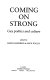 Coming on strong : gay politics and culture / edited by Simon Shepherd and Mick Wallis.