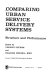Comparing urban service delivery systems : structure and performance / edited by Vincent Ostrom and Frances Pennell Bish.