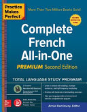 Complete French all-in-one / Annie Heminway, editor.