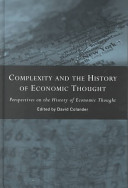 Complexity and the history of economic thought : perspectives on the history of economic thought : selected papers from the History of Economics Society Conference / edited by David Colander.