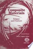Composite materials, fatigue and fracture. Paul A. Lagace, editor.